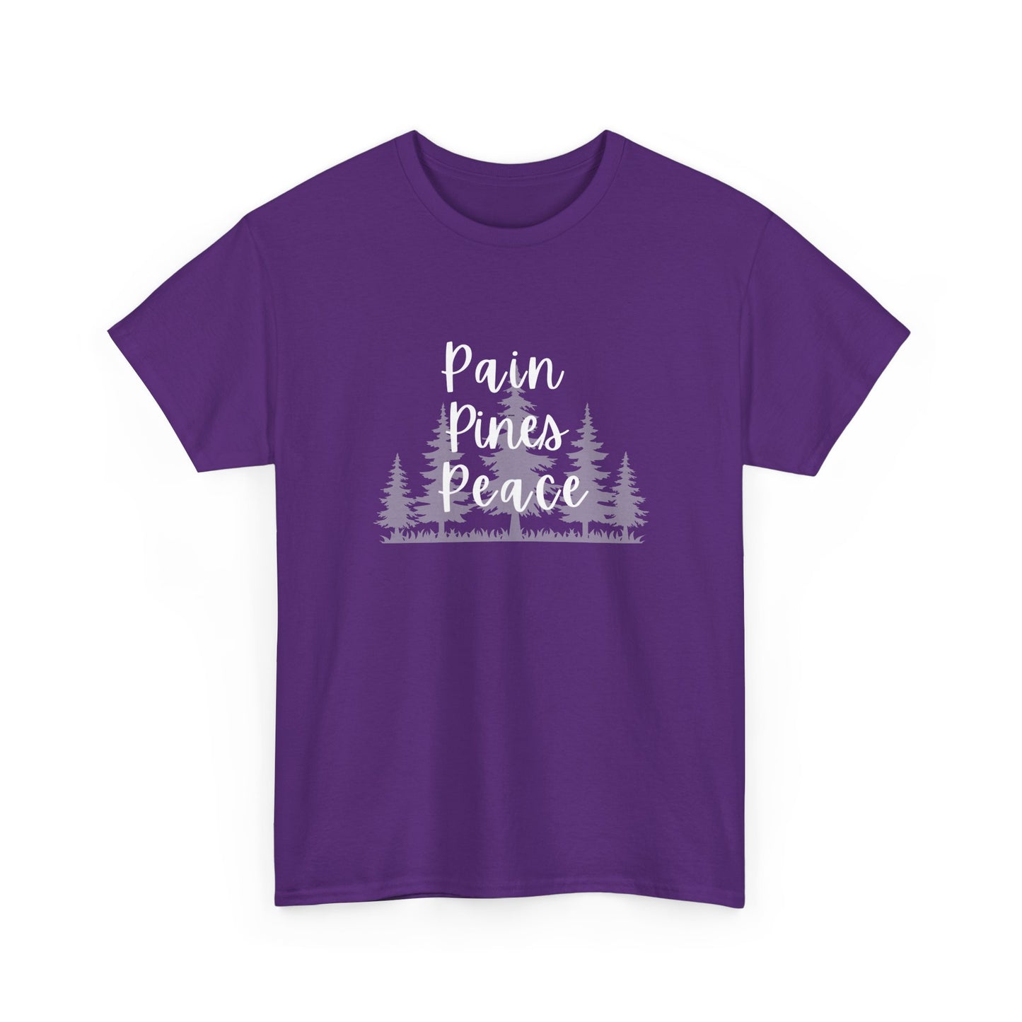 "Pain, Pines, Peace" Nature Inspired Unisex Heavy Cotton Tee