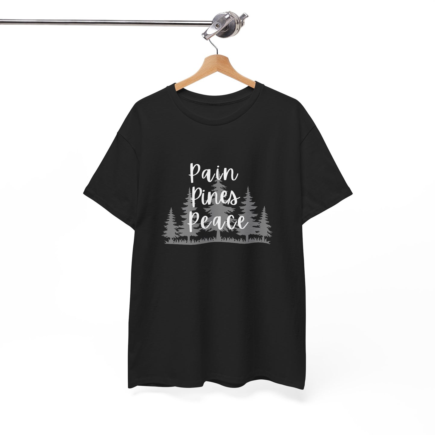 "Pain, Pines, Peace" Nature Inspired Unisex Heavy Cotton Tee