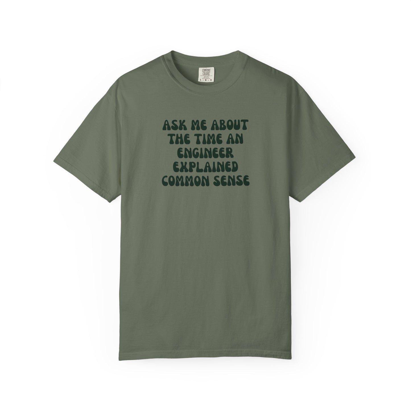 Funny Engineer and Common Sense Unisex T-Shirt