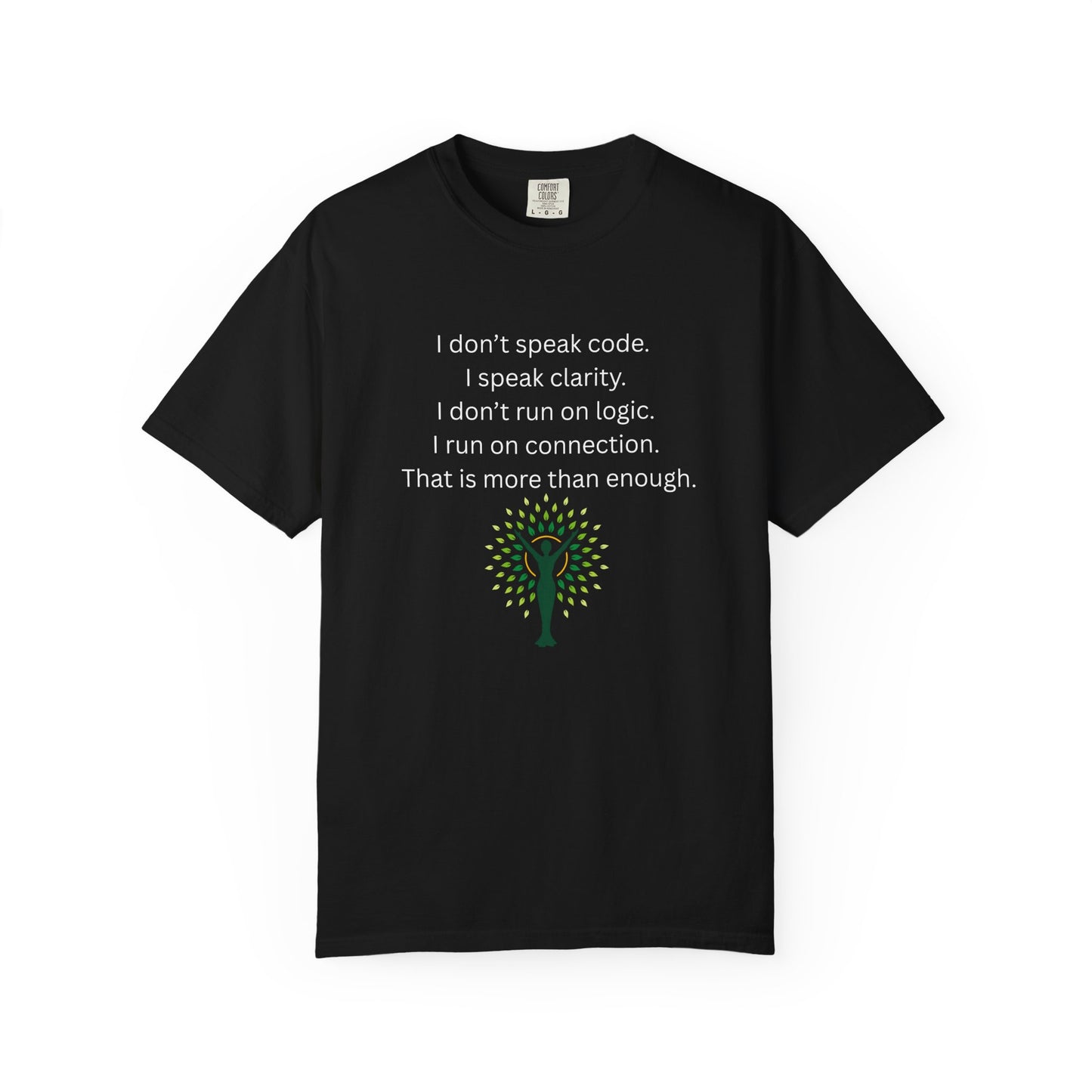Empowering Quote T-Shirt I am Enough