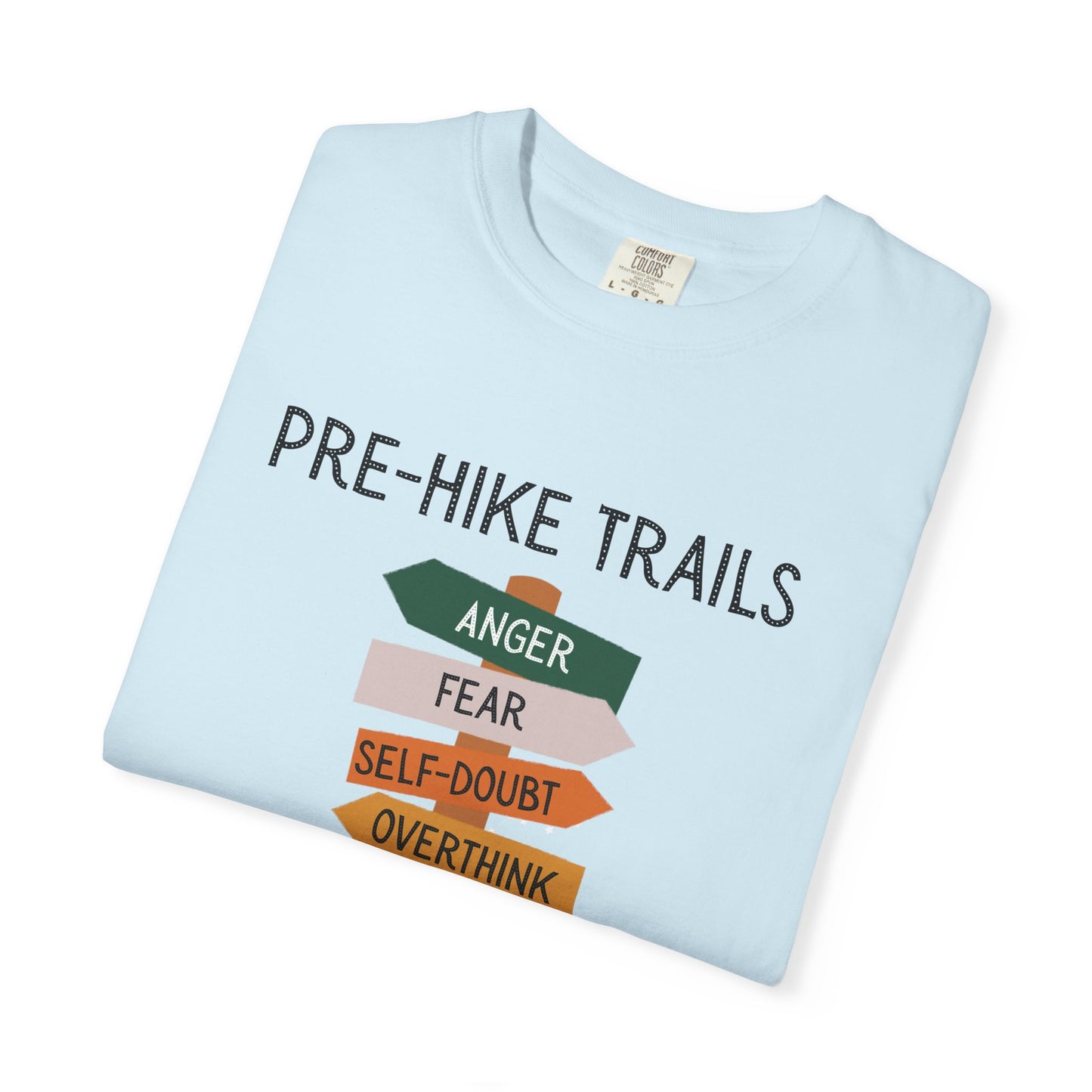 Folded Light blue t-shirt with humorous text design on a white background