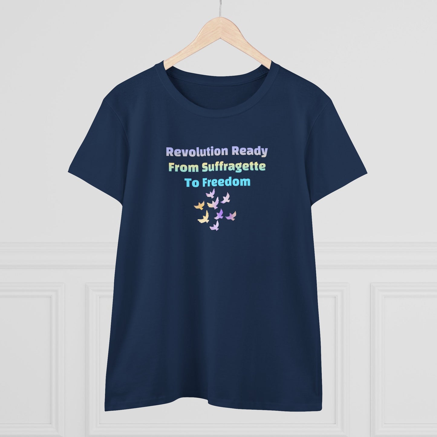 Empowerment Themed Women's Cotton Tee - Revolution Ready, Suffragette, Feminist