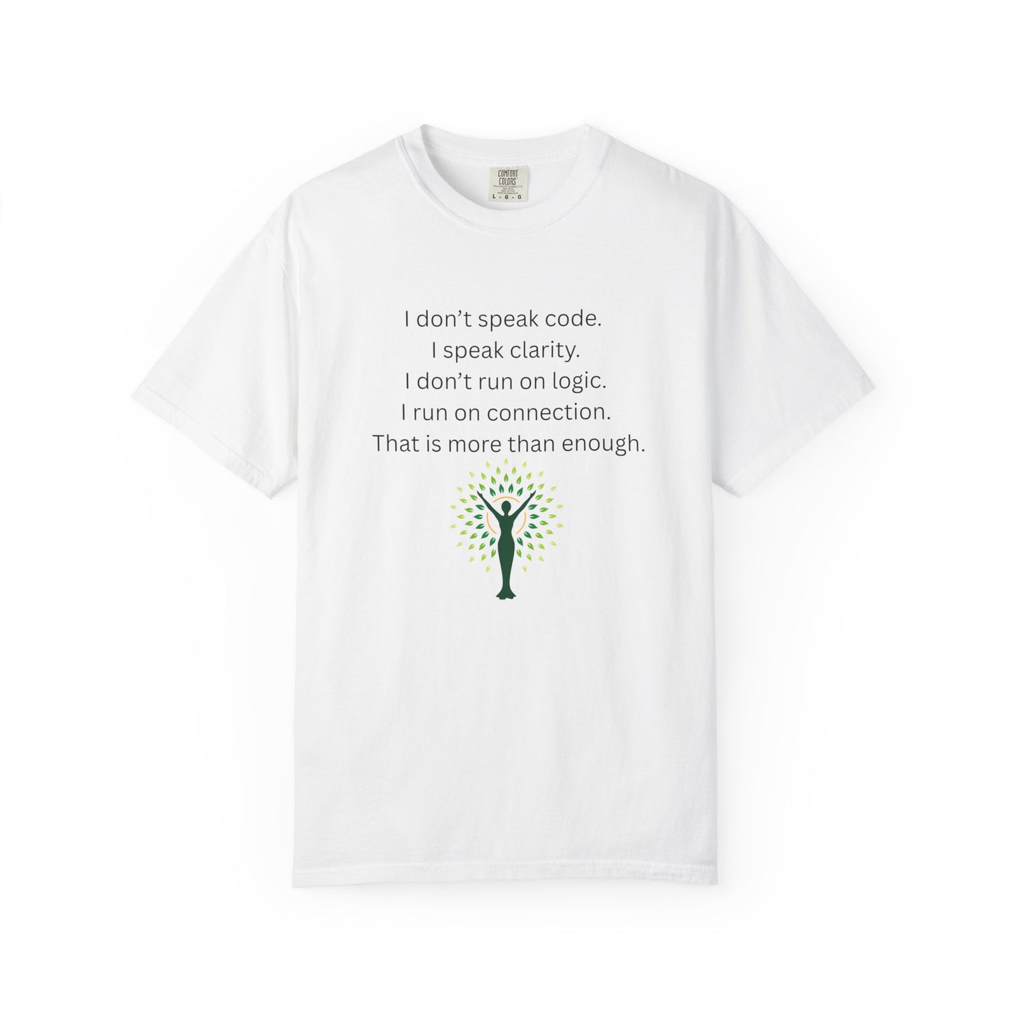 Empowering Quote T-Shirt I am Enough