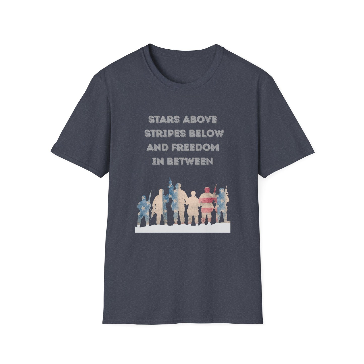 Gray t-shirt with Red white and blue military troupe graphic design and text stating Stars Above Stripes Below and Freedom In Between on a white background