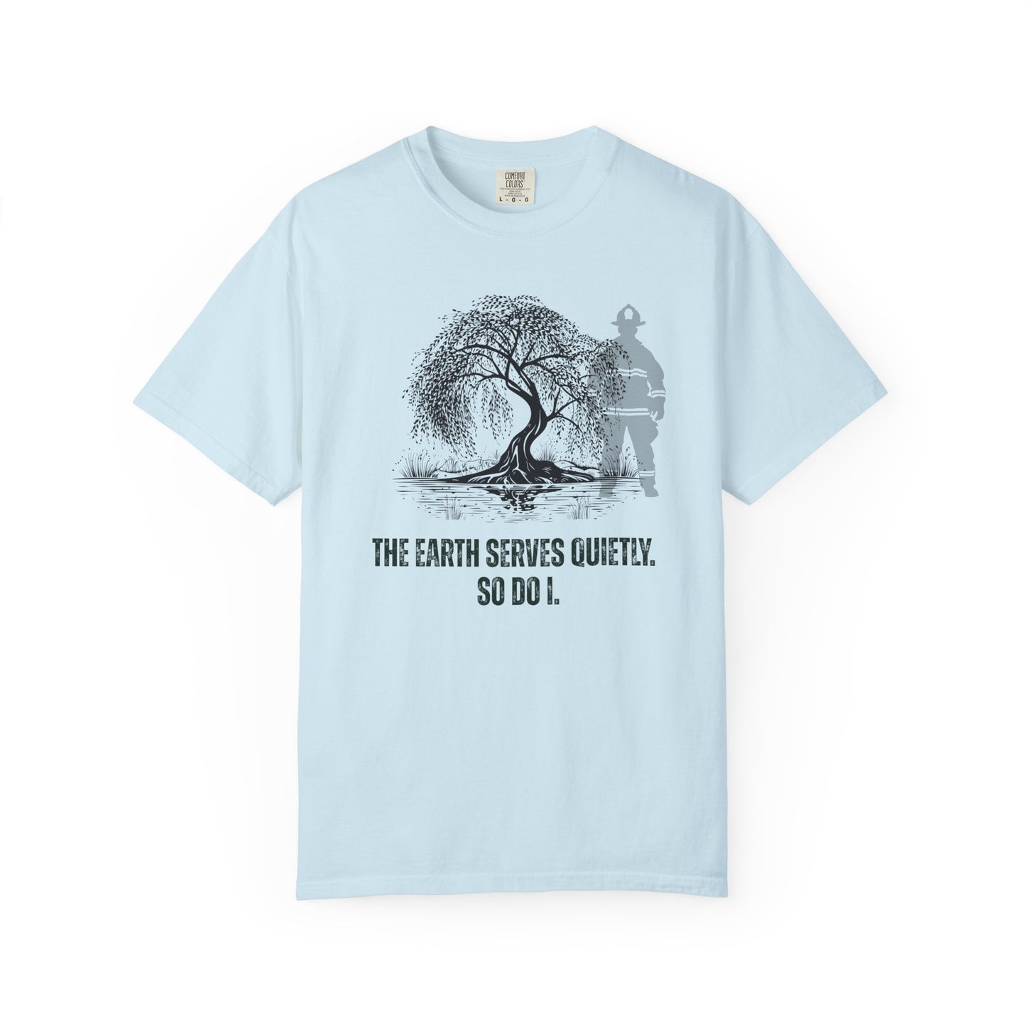 Quiet Strength of Fire First Responder Unisex T-shirt