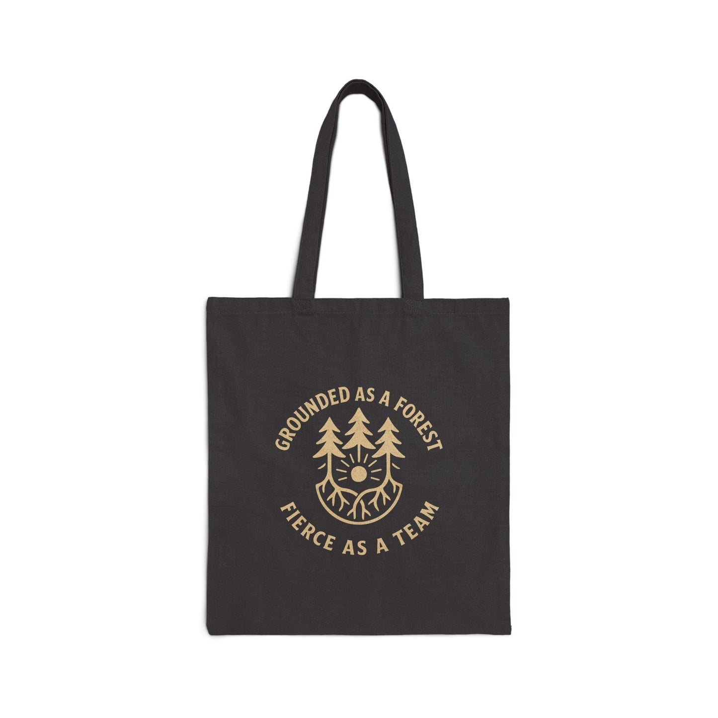 Grounded as a Forest Cotton Canvas Tote Bag