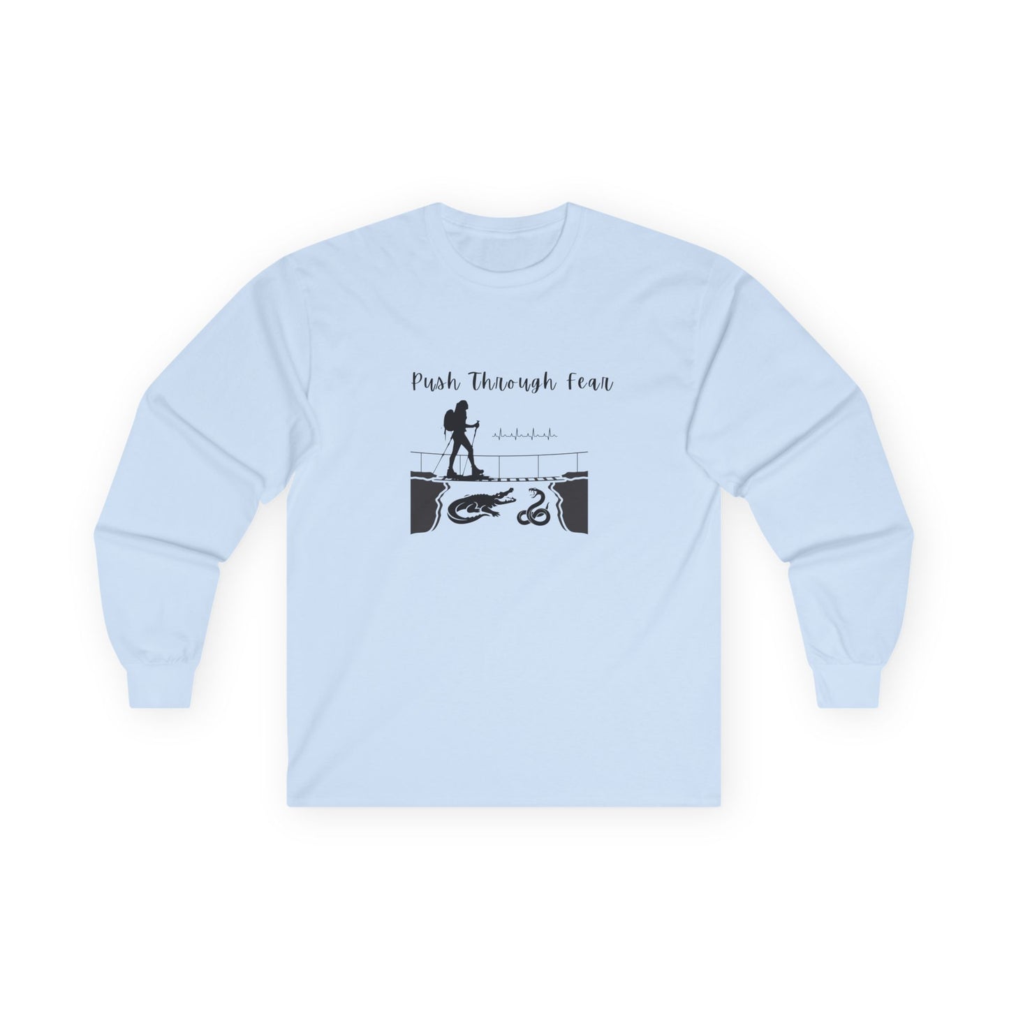 Light Blue long sleeved tee with black graphic showing hiker going over bridge with alligator and snake. Text states "Push through Fear."