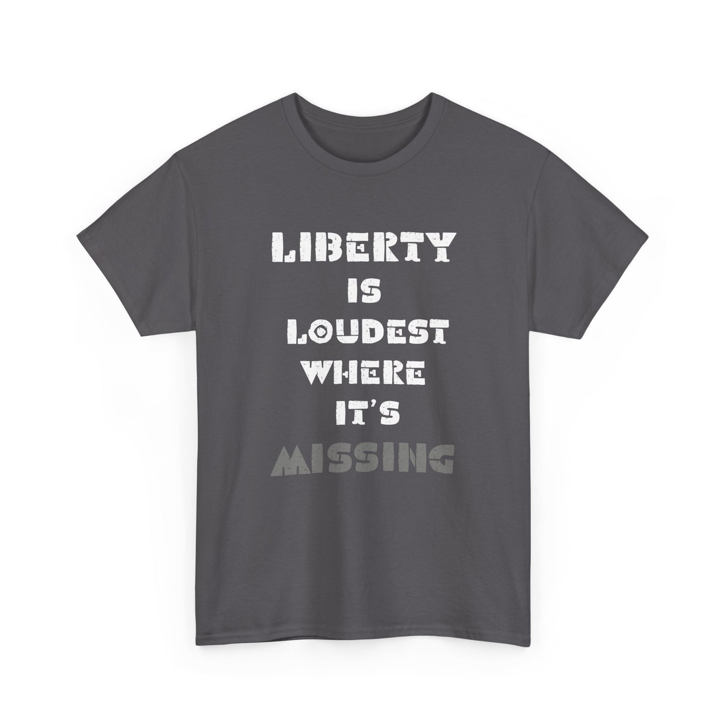 Liberty Statement Unisex Heavy Cotton Tee - Bold Graphic T-Shirt Gift for Freedom Lovers