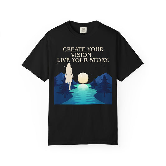Create Your Vision, Live Your Story Inspirational Graphic T-shirt