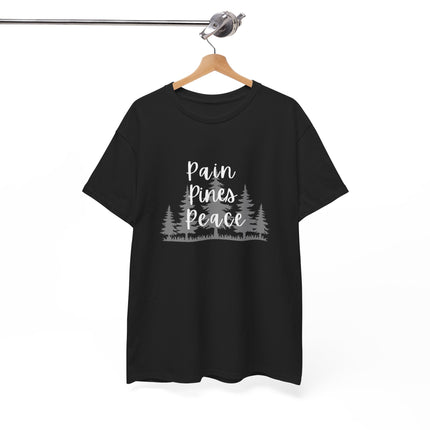 "Pain, Pines, Peace" Nature Inspired Unisex Heavy Cotton Tee