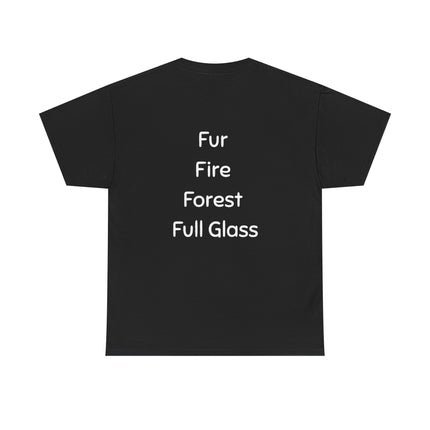 Saturday Night Besties Dog and Wine T‑Shirt — 'Fur Fire Forest Full Glass' Graphic Tee