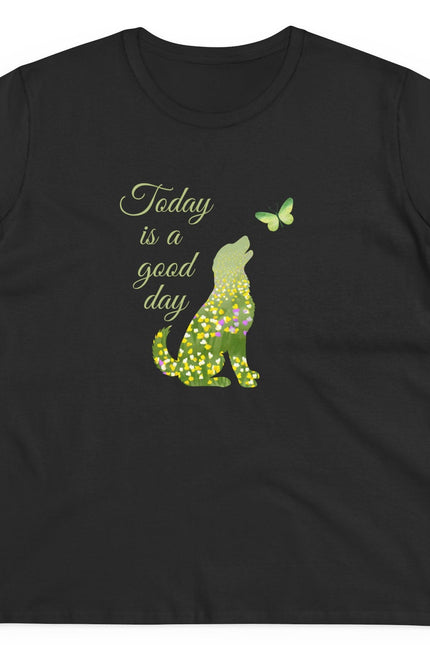 Black t-shirt with a dog and butterfly graphic and 'Today is a good day' text on a white background