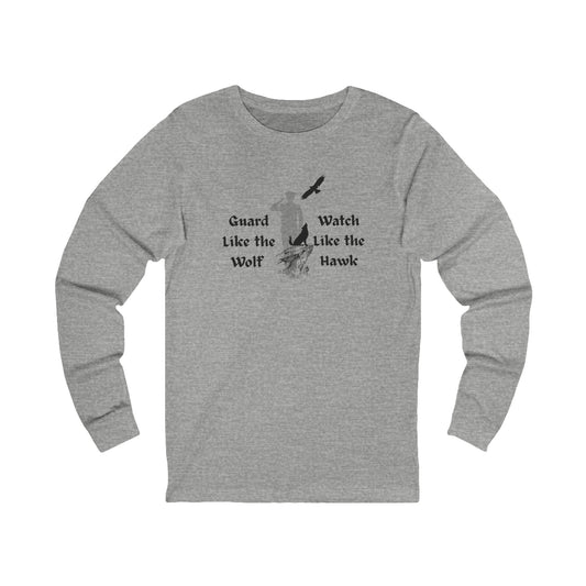 Guard Like the Wolf Watch like the Hawk Military Unisex Long Sleeve Tee