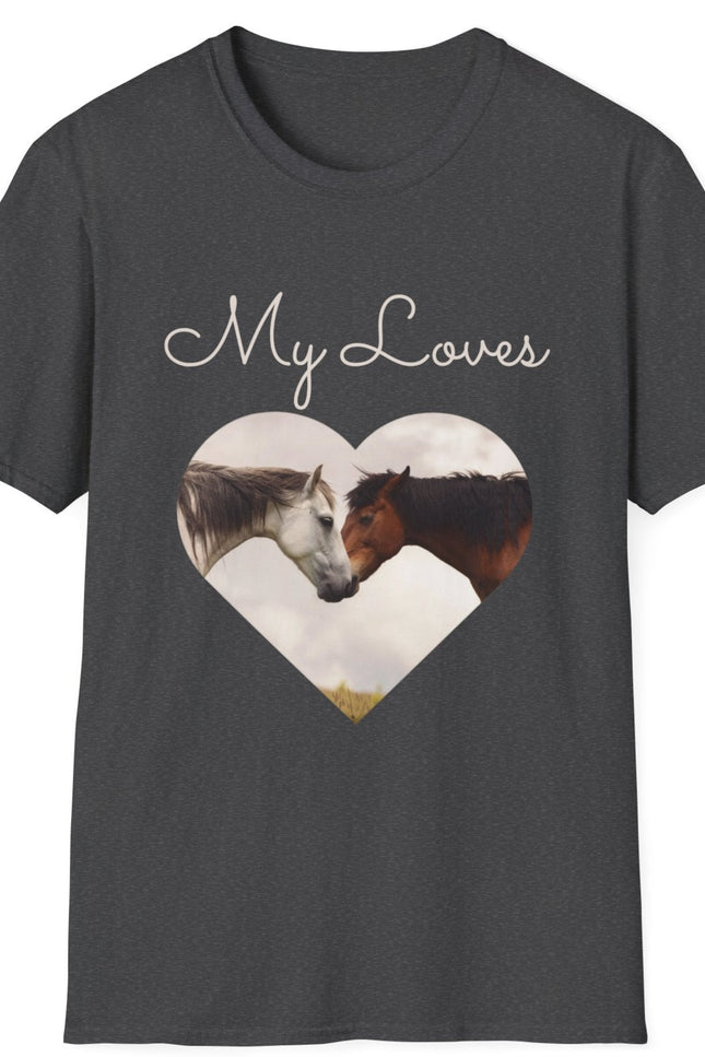 Gray T-shirt with words My Loves.  Below the words are two horses in a heart shape.
