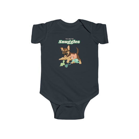 You Are The Snuggles German Shepherd Puppy Infant Fine Jersey Bodysuit
