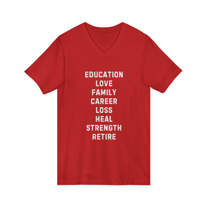 Inspiration Words V-Neck Unisex Tee — Pre and Post Retirement Motivational T-Shirt (Education • Family • Freedom)