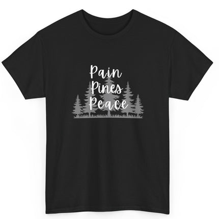 "Pain, Pines, Peace" Nature Inspired Unisex Heavy Cotton Tee