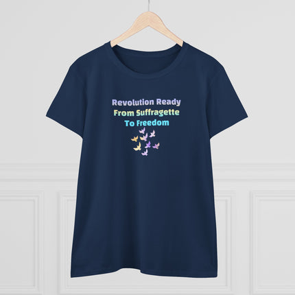 Empowerment Themed Women's Cotton Tee - Revolution Ready, Suffragette, Feminist