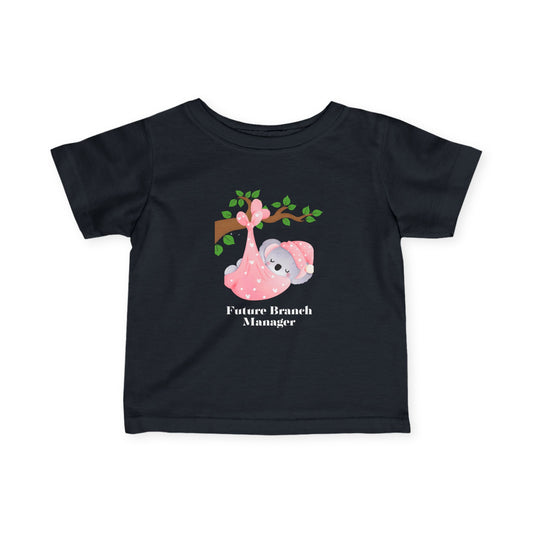 Future Branch Manager in Pink Infant Fine Jersey Tee