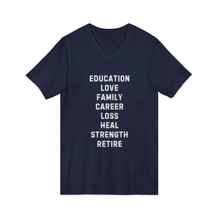 Inspiration Words V-Neck Unisex Tee — Pre and Post Retirement Motivational T-Shirt (Education • Family • Freedom)