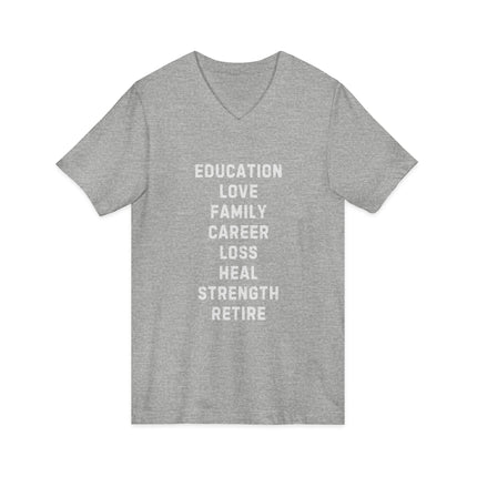 Inspiration Words V-Neck Unisex Tee — Pre and Post Retirement Motivational T-Shirt (Education • Family • Freedom)