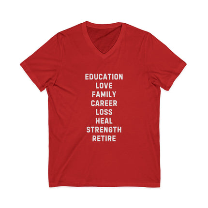 Inspiration Words V-Neck Unisex Tee — Pre and Post Retirement Motivational T-Shirt (Education • Family • Freedom)