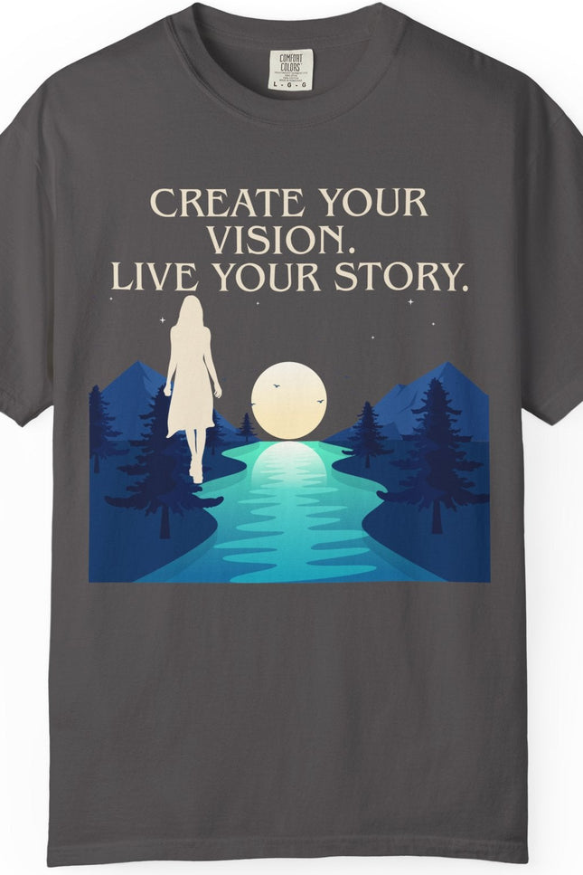 Create Your Vision, Live Your Story Inspirational Graphic T-shirt