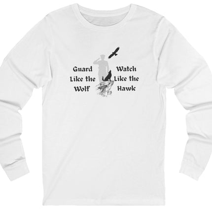 Guard Like the Wolf Watch like the Hawk Military Unisex Long Sleeve Tee