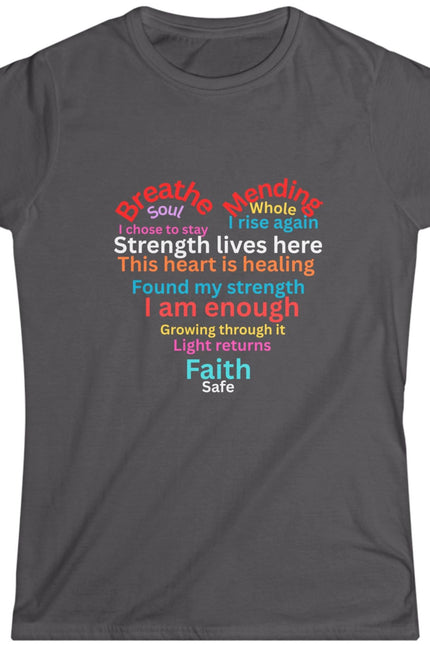 Dark gray t-shirt with colorful motivational suicide prevention text design shaped in a heart on a white background.