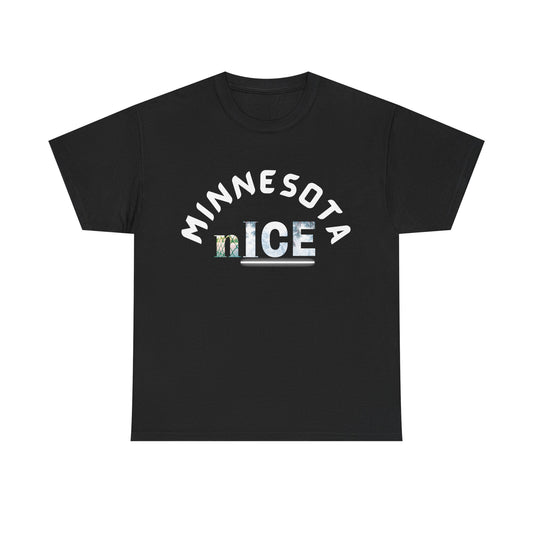 Minnesota nICE Cold and Distant Culture Unisex Heavy Cotton Tee