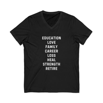 Inspiration Words V-Neck Unisex Tee — Pre and Post Retirement Motivational T-Shirt (Education • Family • Freedom)