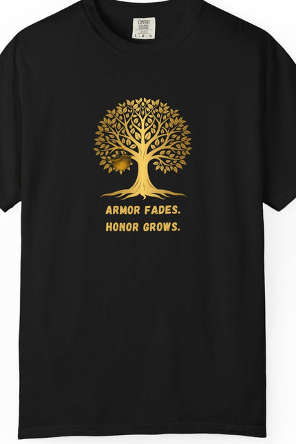 Armor Fades Honor Grows Military Nature-Inspired Unisex T-shirt