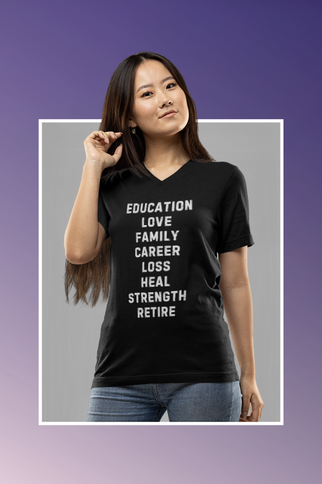 Inspiration Words V-Neck Unisex Tee — Pre and Post Retirement Motivational T-Shirt (Education • Family • Freedom)